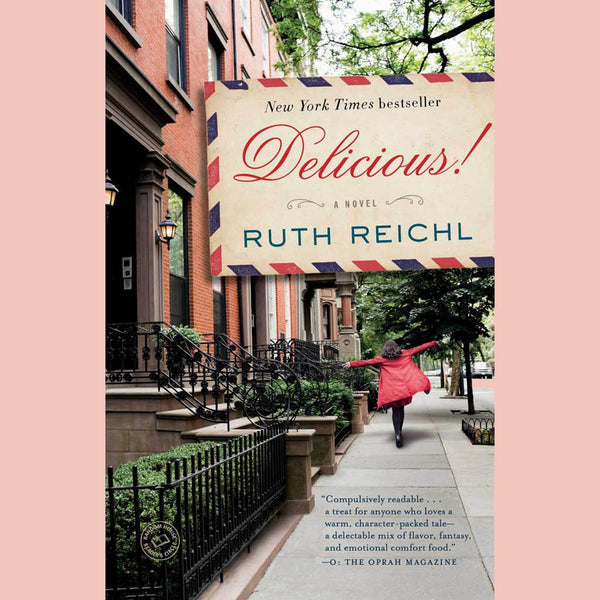 Signed: Delicious! (Ruth Reichl)