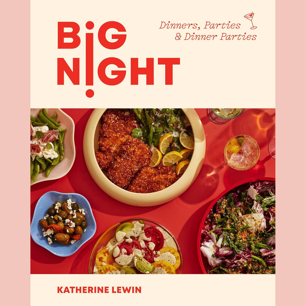 Shopworn: Big Night: Dinners, Parties, and Dinner Parties (Katherine Lewin)