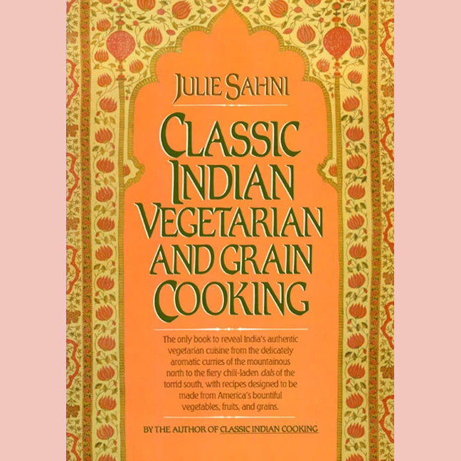 Shopworn: Classic Indian Vegetarian and Grain Cooking (Julie Sahni)