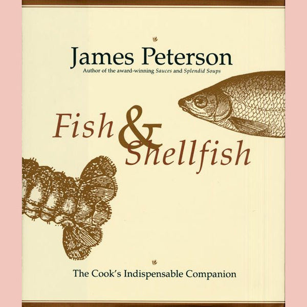 Shopworn: Fish & Shellfish (James Peterson)