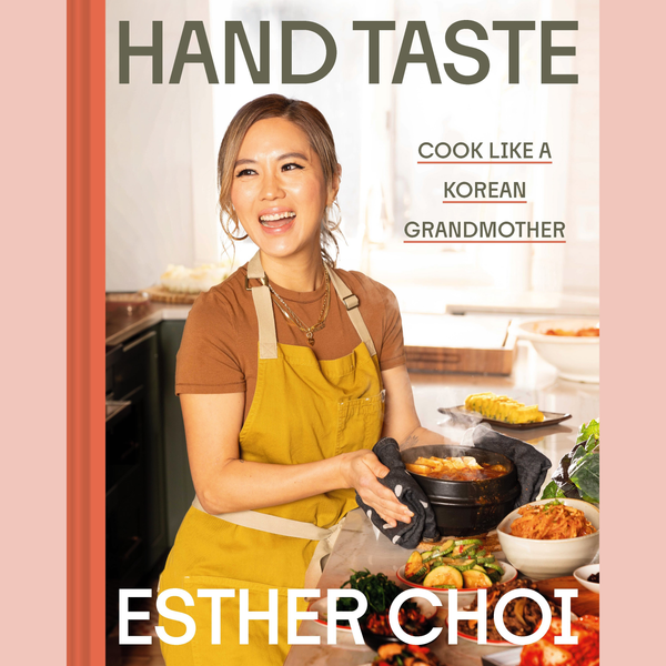Preorder [10/27/26] Signed Bookplate Edition: Hand Taste: Cook Like a Korean Grandmother (Esther Choi)