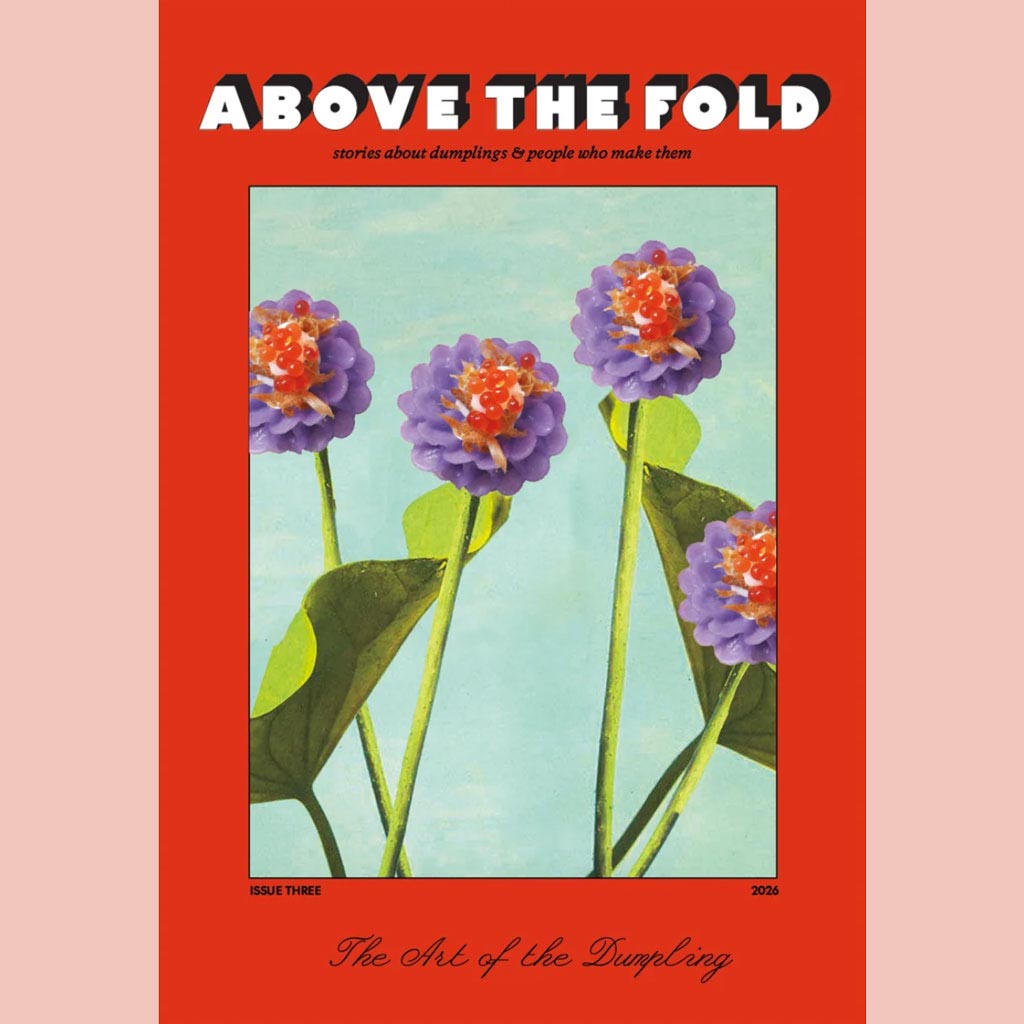 Above the Fold: Issue 3: The Art of the Dumpling