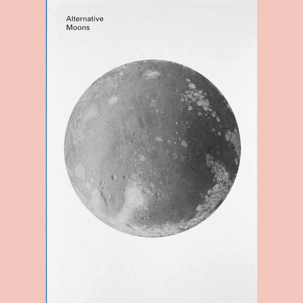 Alternative Moons (Nadine Schlieper, Robert Pufleb)