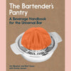 Preorder: Signed Bookplate: The Bartender's Pantry: A Beverage Handbook for the Universal Bar (Jim Meehan, Bart Sasso with Emma Janzen)