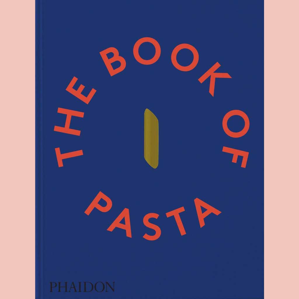 Preorder: The Book of Pasta (Academia Barilla with Dalcò Edizioni)