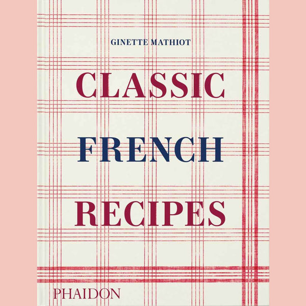 Shopworn: Classic French Recipes (Ginette Mathiot)