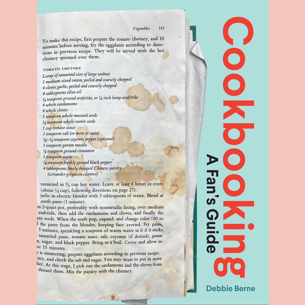 Cookbooking: A Fan's Guide (Debbie Berne)