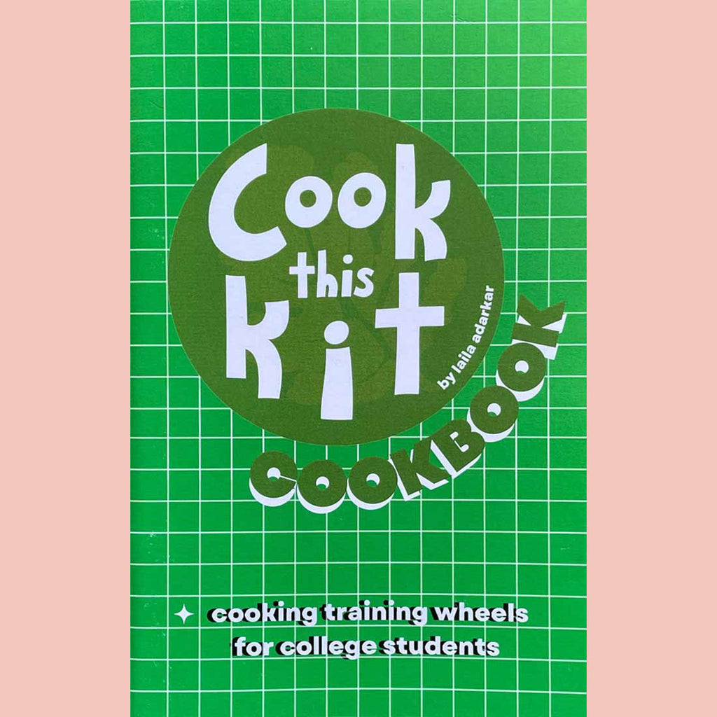 Cook This Kit Zine (Laila Adarkar)