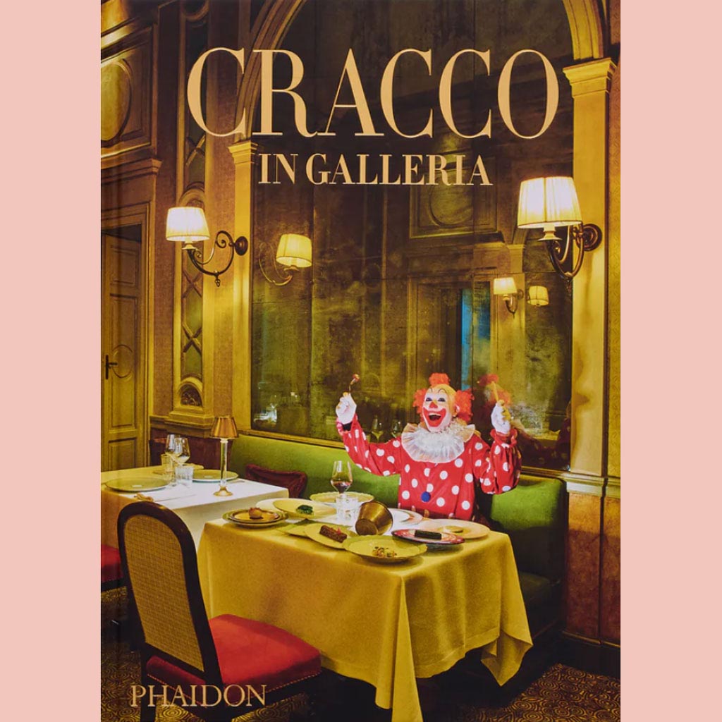 Shopworn: Cracco in Galleria (Carlo Cracco,  Luca Sacchi, Gabriele Zanatta)