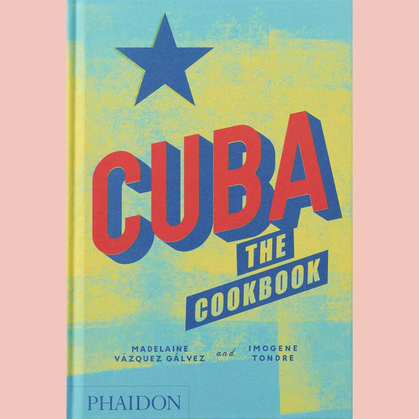 Shopworn Copy: Cuba: The Cookbook (Madelaine Vázquez Gálvez and Imogene Tondre)