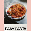 Preorder [3/31/26]: Easy Pasta: Osteria 16 (Emil Alsbo, Morten Kaltoft)