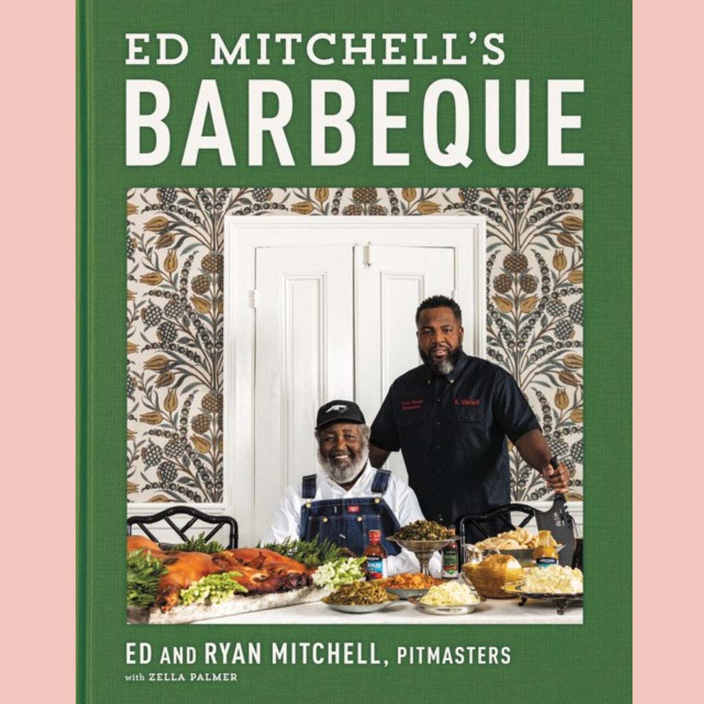 Shopworn Copy: Ed Mitchell's Barbeque (Ed Mitchell, Ryan Mitchell)