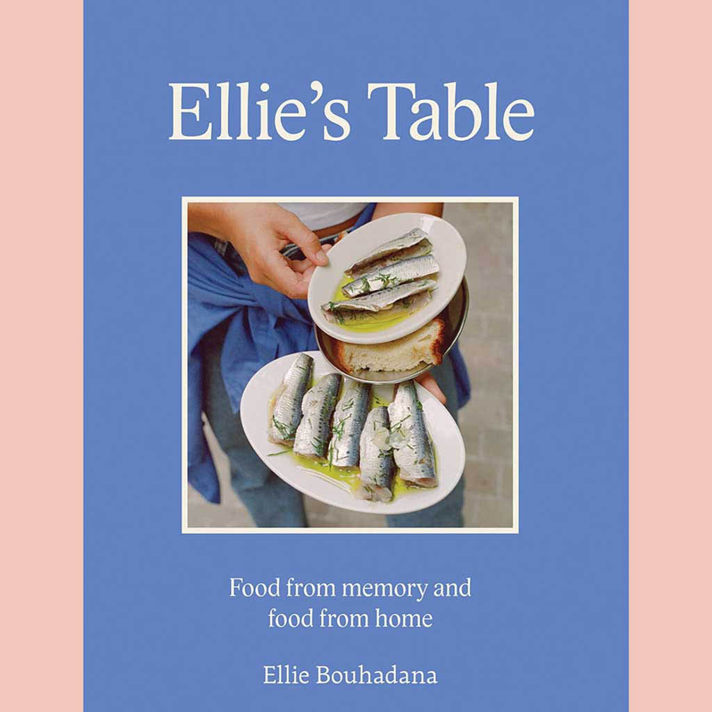 Signed Bookplate: Ellie's Table: Food From Memory and Food From Home (Ellie Bouhadana)