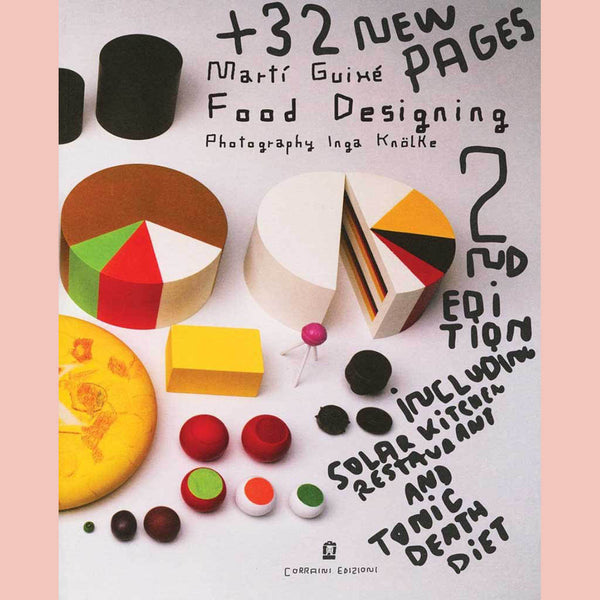 Food Designing (Martí Guixé:) 2nd Enlarged Edition