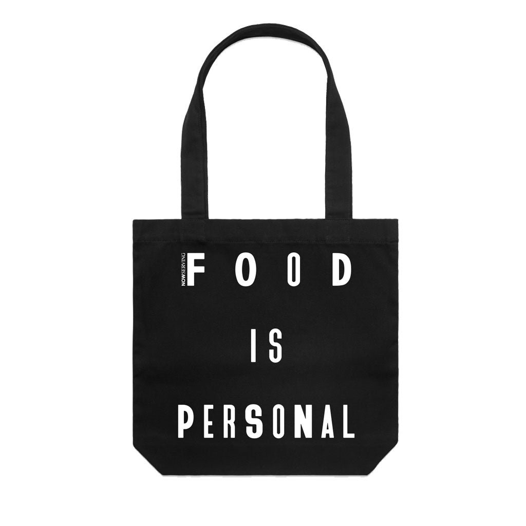 Now Serving: Food is Personal/Political Tote Bag