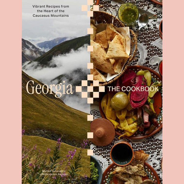 Georgia: The Cookbook (Meriko Gubeladze, Benjamin Kemper)