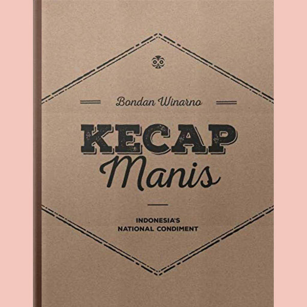 Shopworn: Kecap Manis (Bondan Ninarno)