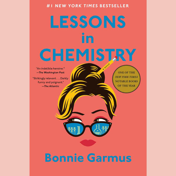 Lessons in Chemistry (Bonnie Garmus)
