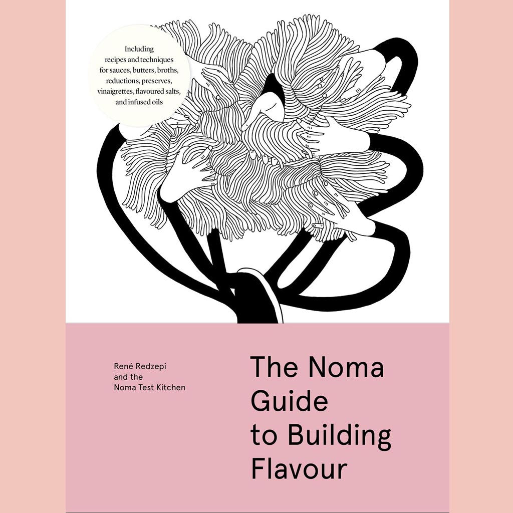 Preorder [4/7/26]: Signed Edition: The Noma Guide to Building Flavor (René Redzepi, Noma Test Kitchen)