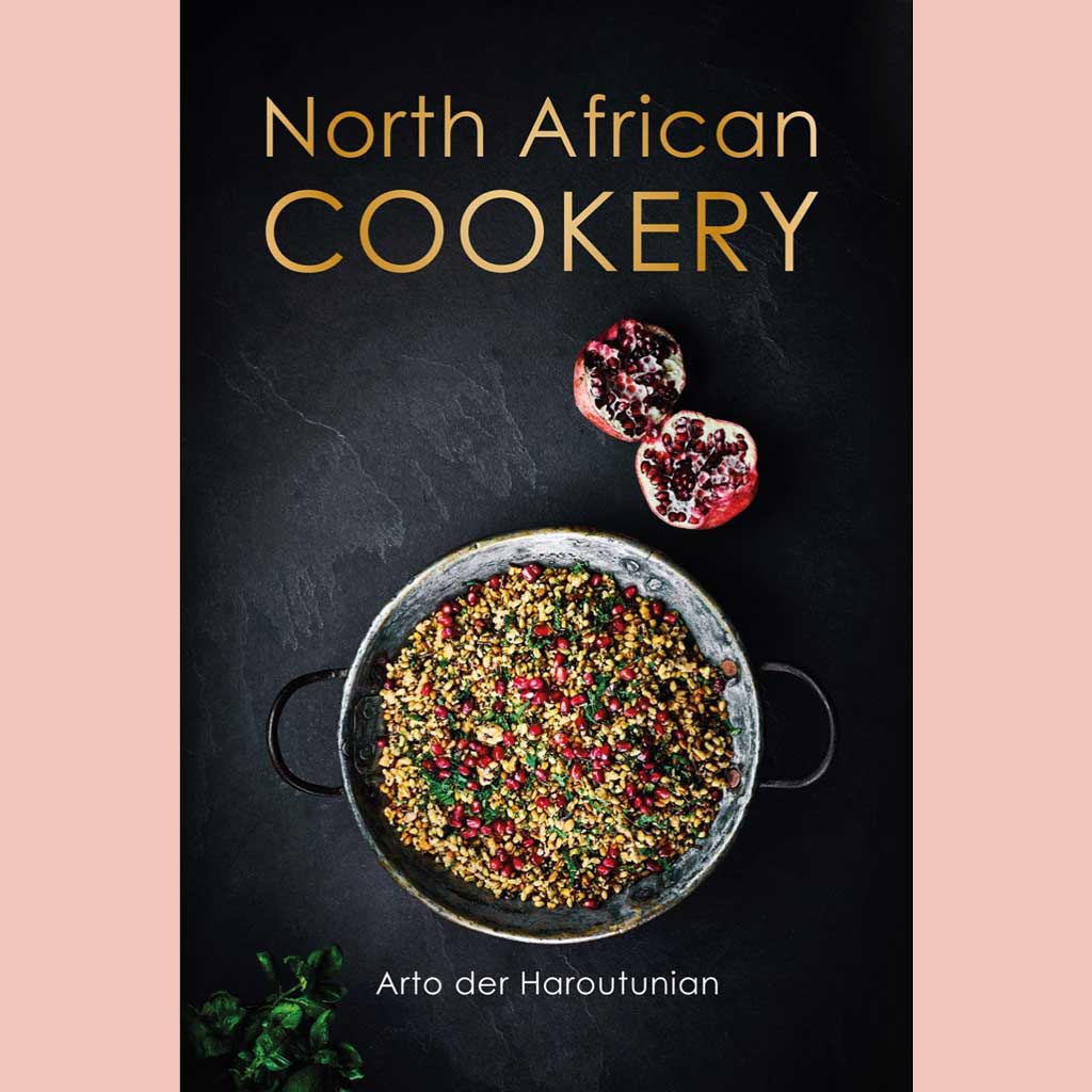 North African Cookery (Arto der Haroutunian)