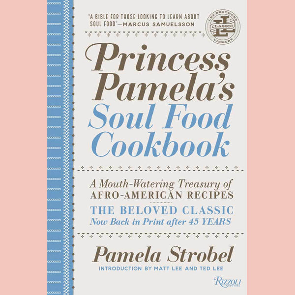 Princess Pamela's Soul Food Cookbook: A Mouth-Watering Treasury of Afro-American Recipes (Pamela Strobel)