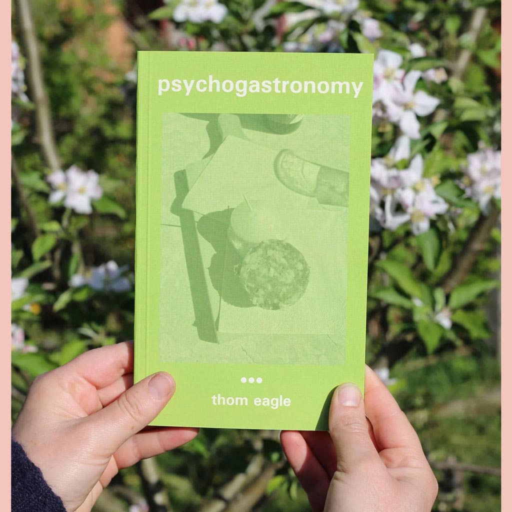 Psychogastronomy (Thom Eagle)