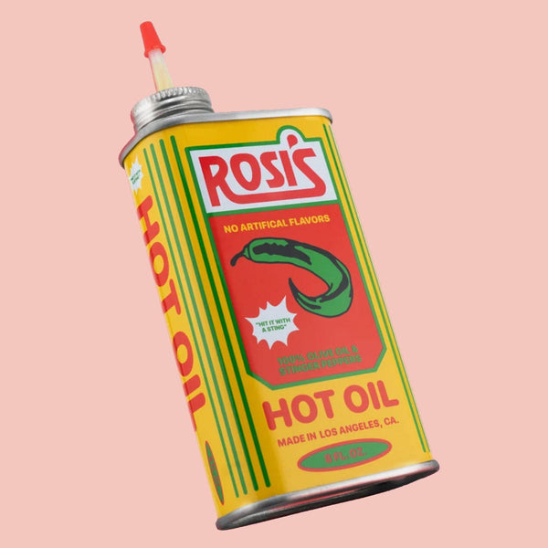 Rosi’s Hot Oil Can