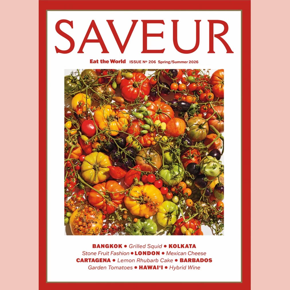 SAVEUR: Issue No. 206 Spring/Summer 2026