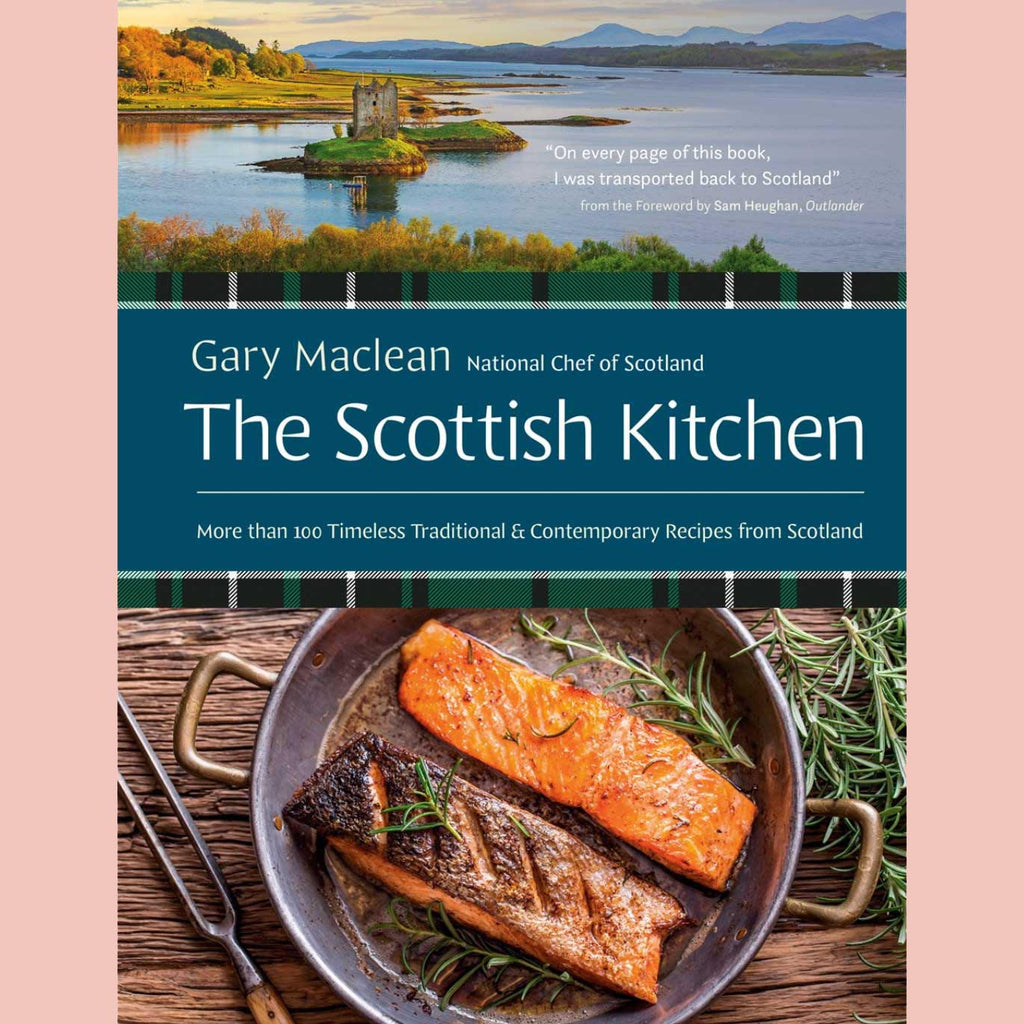 The Scottish Kitchen : More than 100 Timeless Traditional and Contemporary Recipes from Scotland (Gary Maclean)