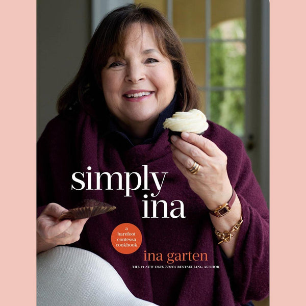 Preorder [10/20/26] Simply Ina: A Barefoot Contessa Cookbook (Ina Garten)