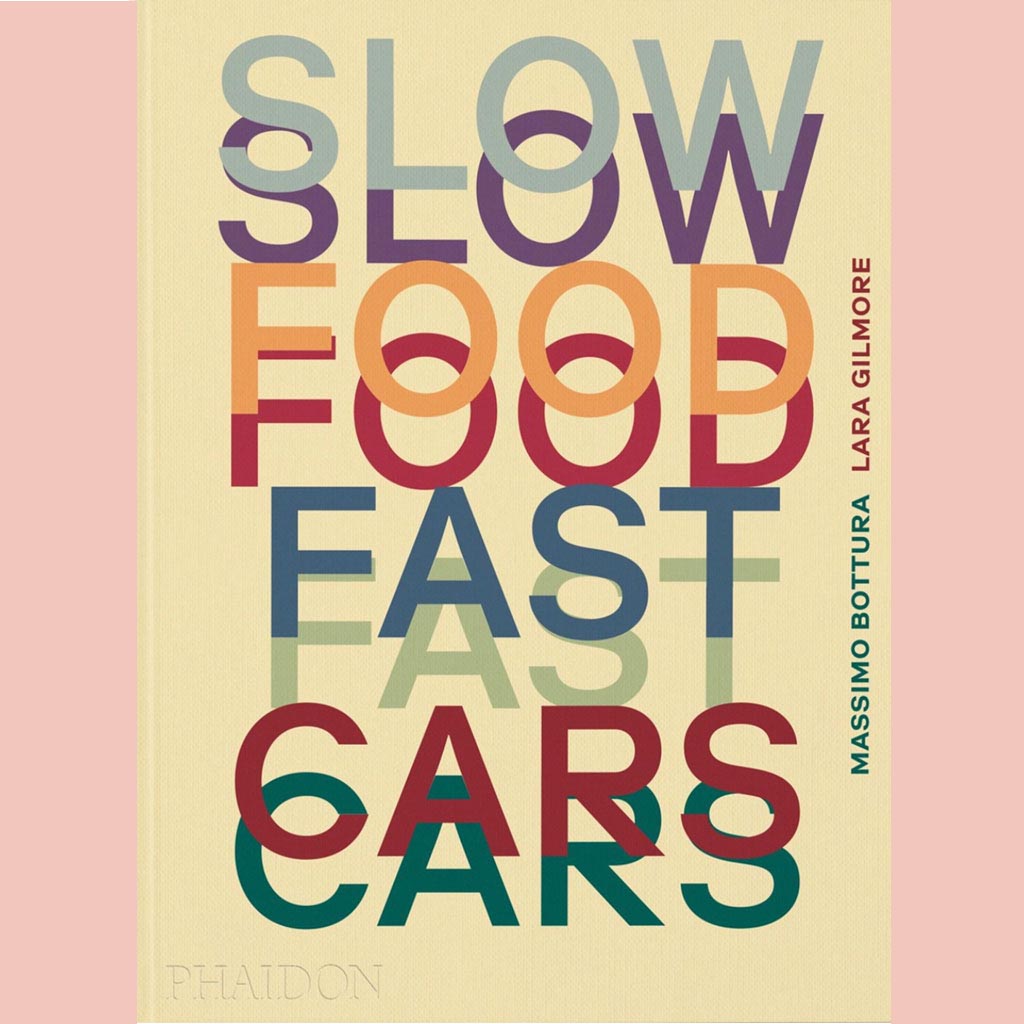 Slow Food, Fast Cars, Signed Books, Store