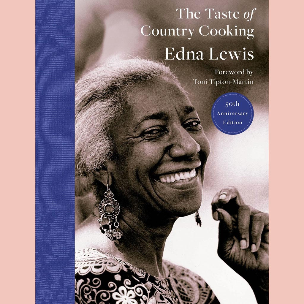 The Taste of Country Cooking: 50th Anniversary Edition (Edna Lewis)