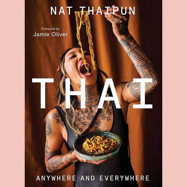 THAI:  Anywhere and Everywhere (Nat Thaipun)