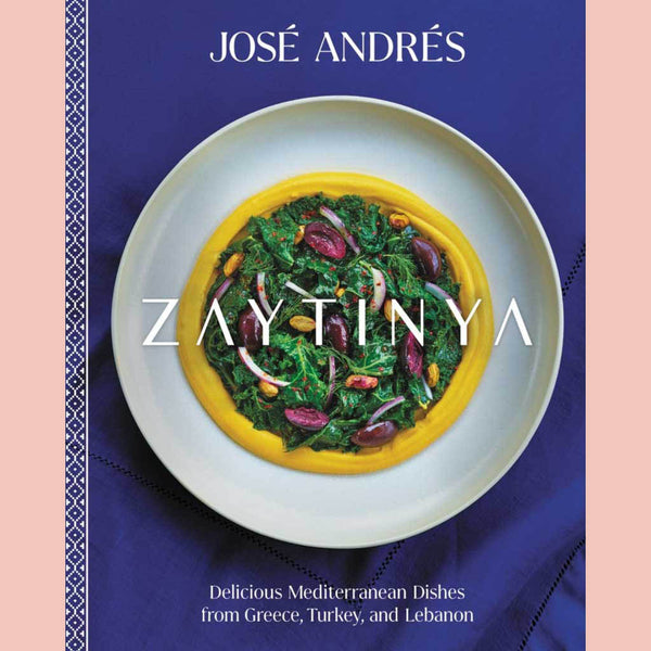 Zaytinya: Delicious Mediterranean Dishes from Greece, Turkey, and Lebanon (José Andrés)