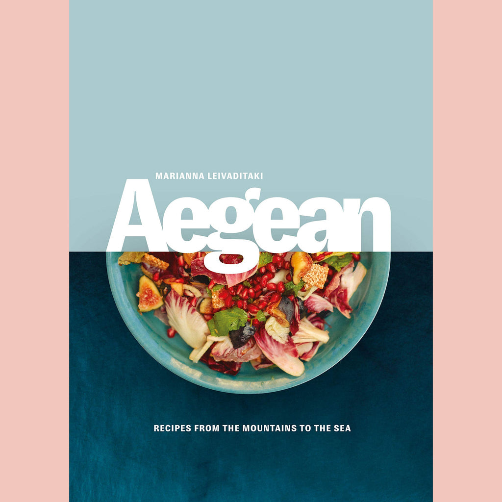 Shopworn: Aegean: Recipes from the Mountains to the Sea (Marianna Leivaditaki)