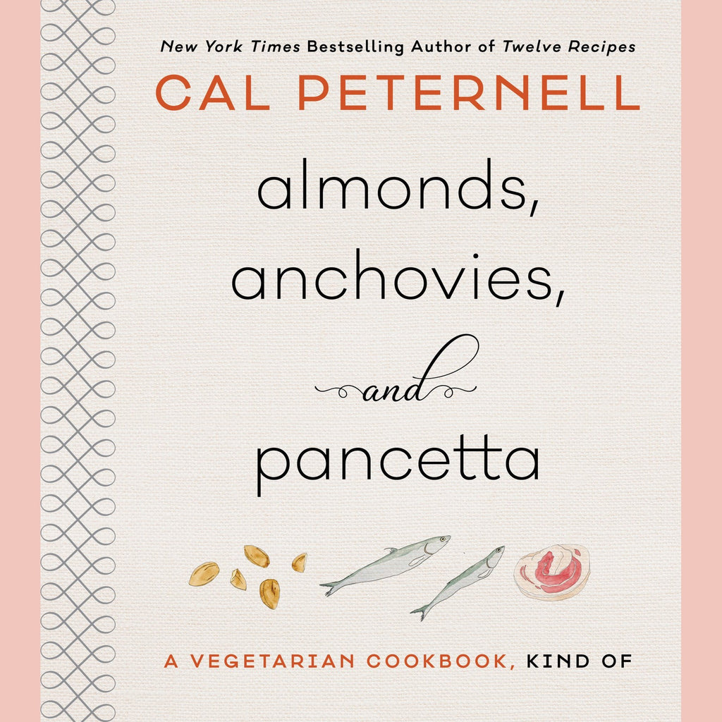 Shopworn: Almonds, Anchovies, and Pancetta (Cal Peternell)