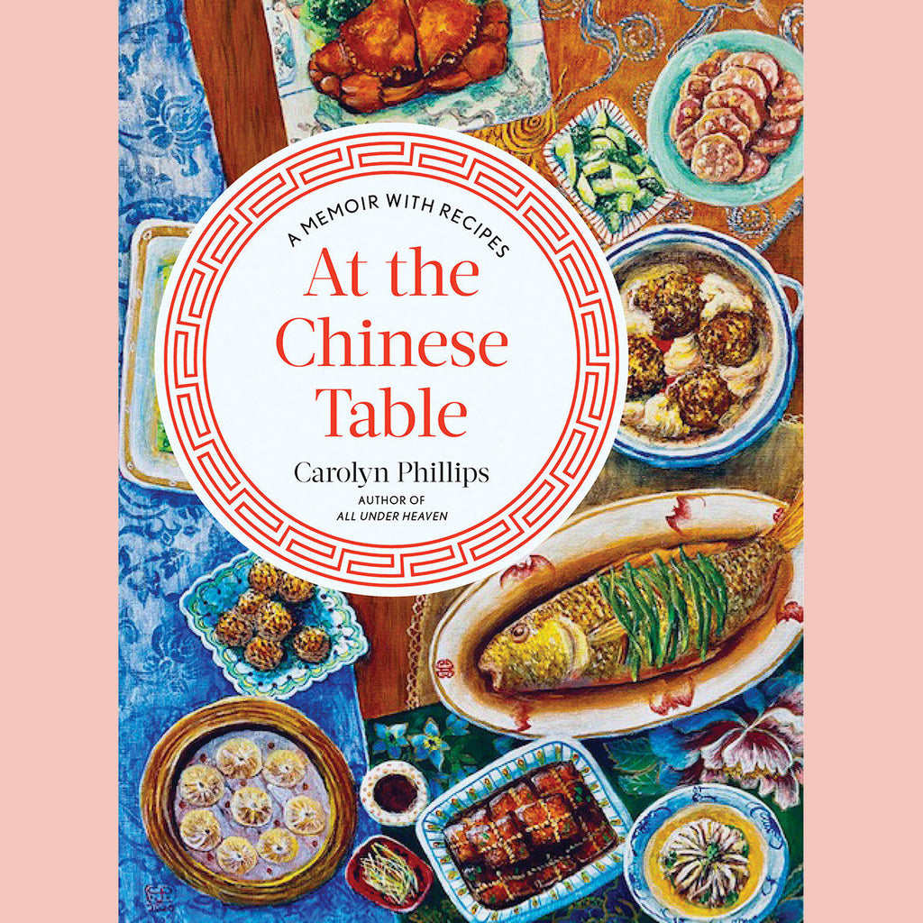 Signed Bookplate: At The Chinese Table: A Memoir with Recipes (Carolyn Phillips)