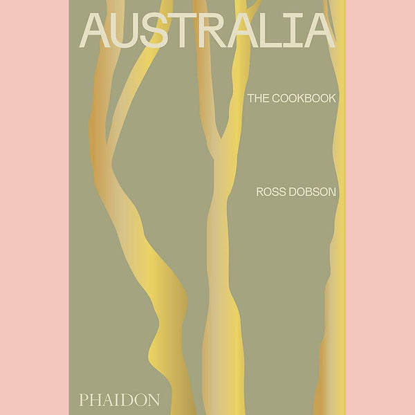 Australia: The Cookbook (Ross Dobson)