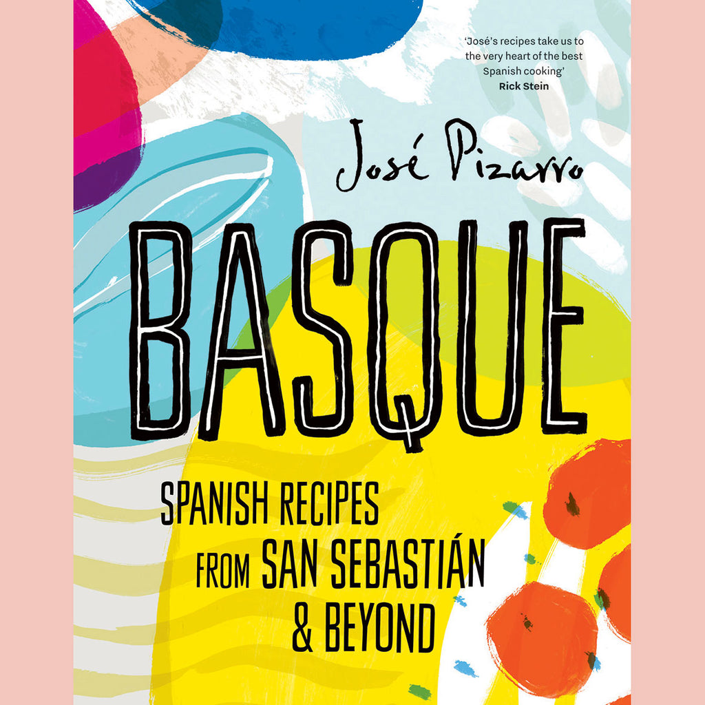 Basque (compact edition) Spanish Recipes from San Sebastian and Beyond (José Pizarro)