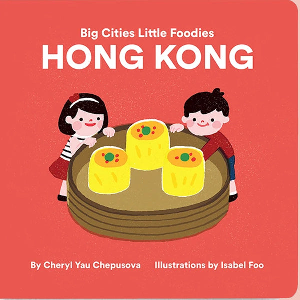 Big Cities Little Foodies: Hong Kong