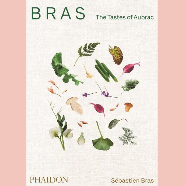 Bras, The Tastes of Aubrac: recipes and stories from the world-renowned French restaurant (Sébastien Bras)