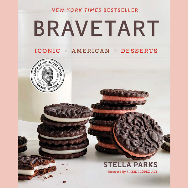 BraveTart: Iconic American Desserts (Stella Parks)