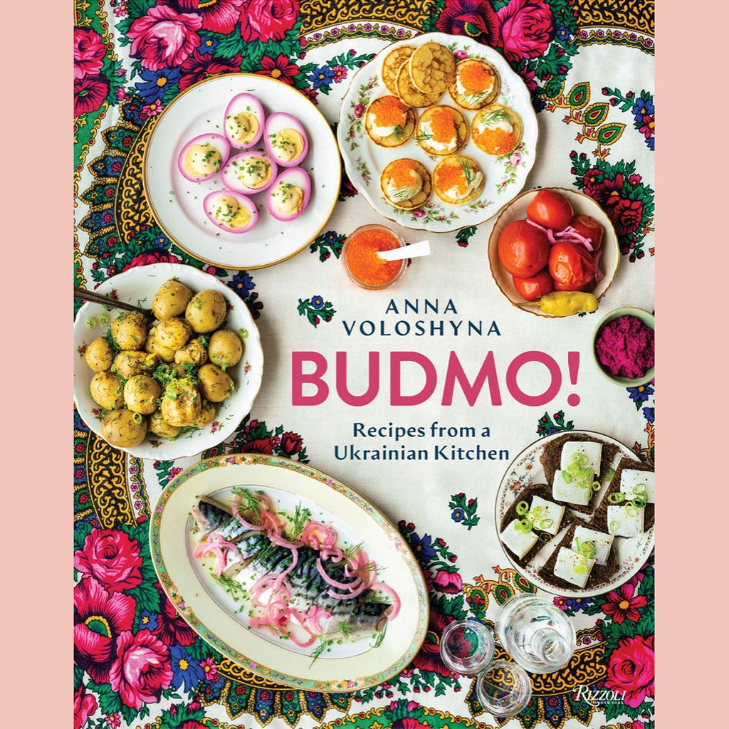 Signed: BUDMO! Recipes from a Ukrainian Kitchen (Anna Voloshyna)