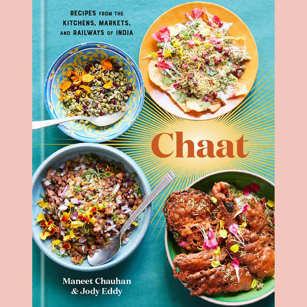 Signed Bookplate: Chaat: Recipes from the Kitchens, Markets, and Railways of India (Maneet Chauhan)