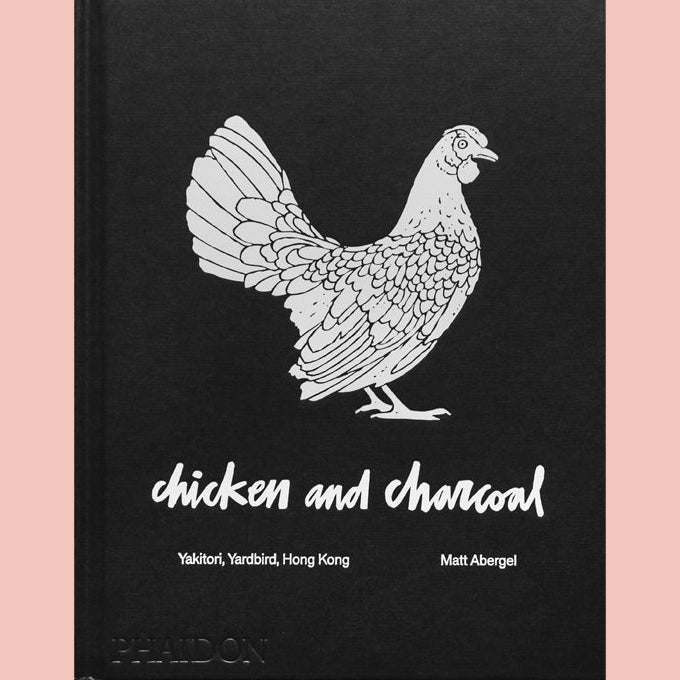 Chicken and Charcoal:Yakitori, Yardbird, Hong Kong (Matt Abergel)