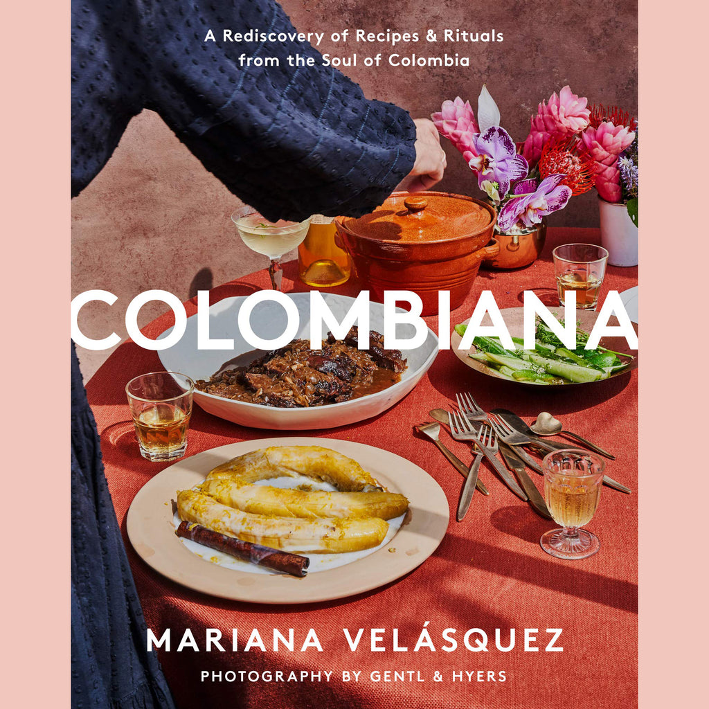 Signed Bookplate: Colombiana: A Rediscovery of Recipes and Rituals from the Soul of Colombia (Mariana Velásquez)