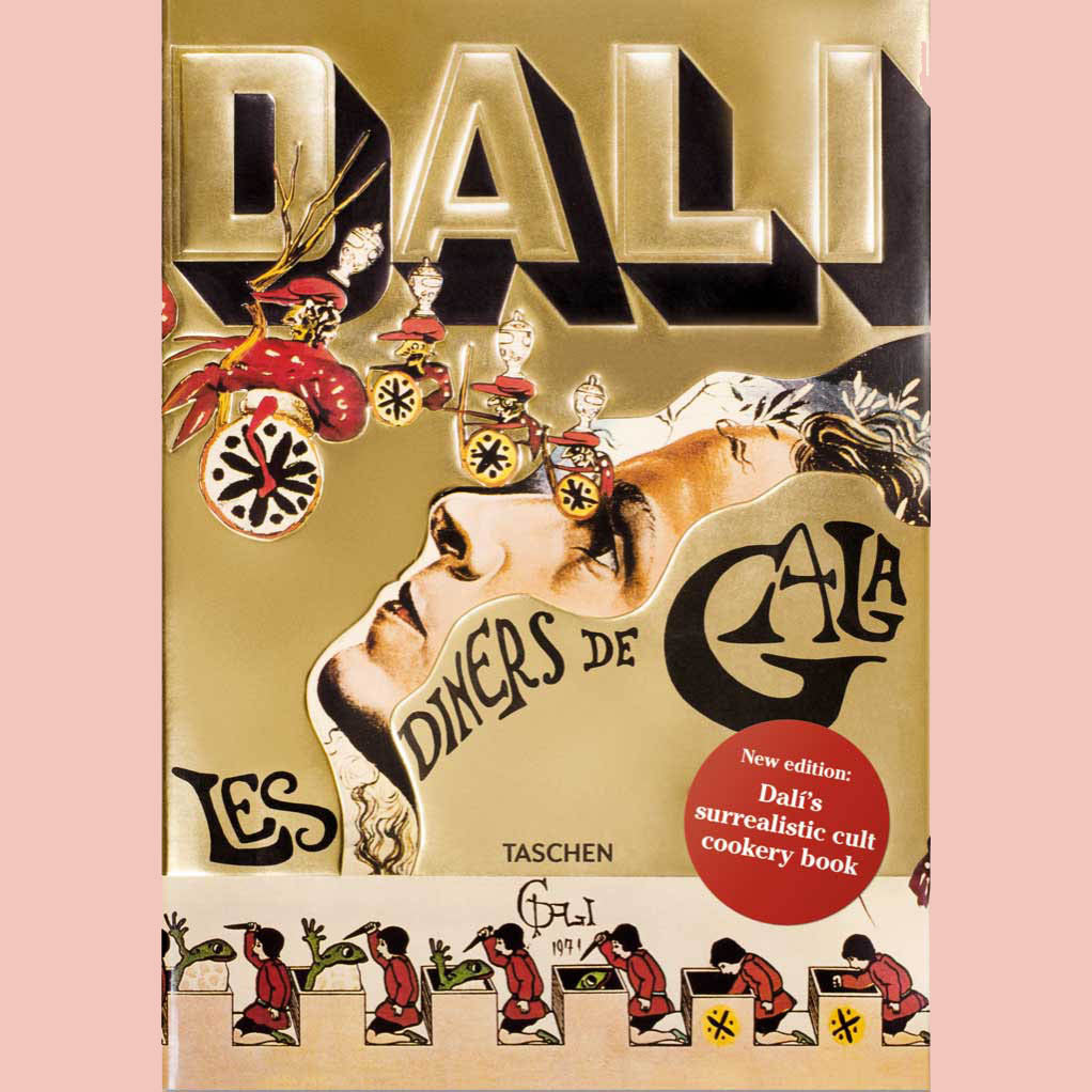 Dalí. Les dîners de Gala (Edited by TASCHEN)