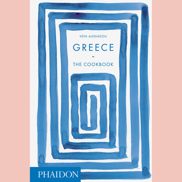 Friends of the Shop: Greece The Cookbook (Vefa Alexiadou)
