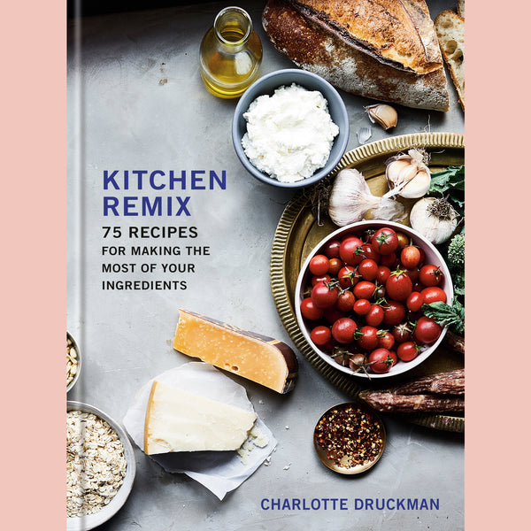 Kitchen Remix (Charlotte Druckman)