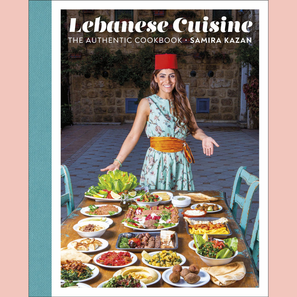 Shopworn: Lebanese Cuisine: The Authentic Cookbook (Samira Kazan)
